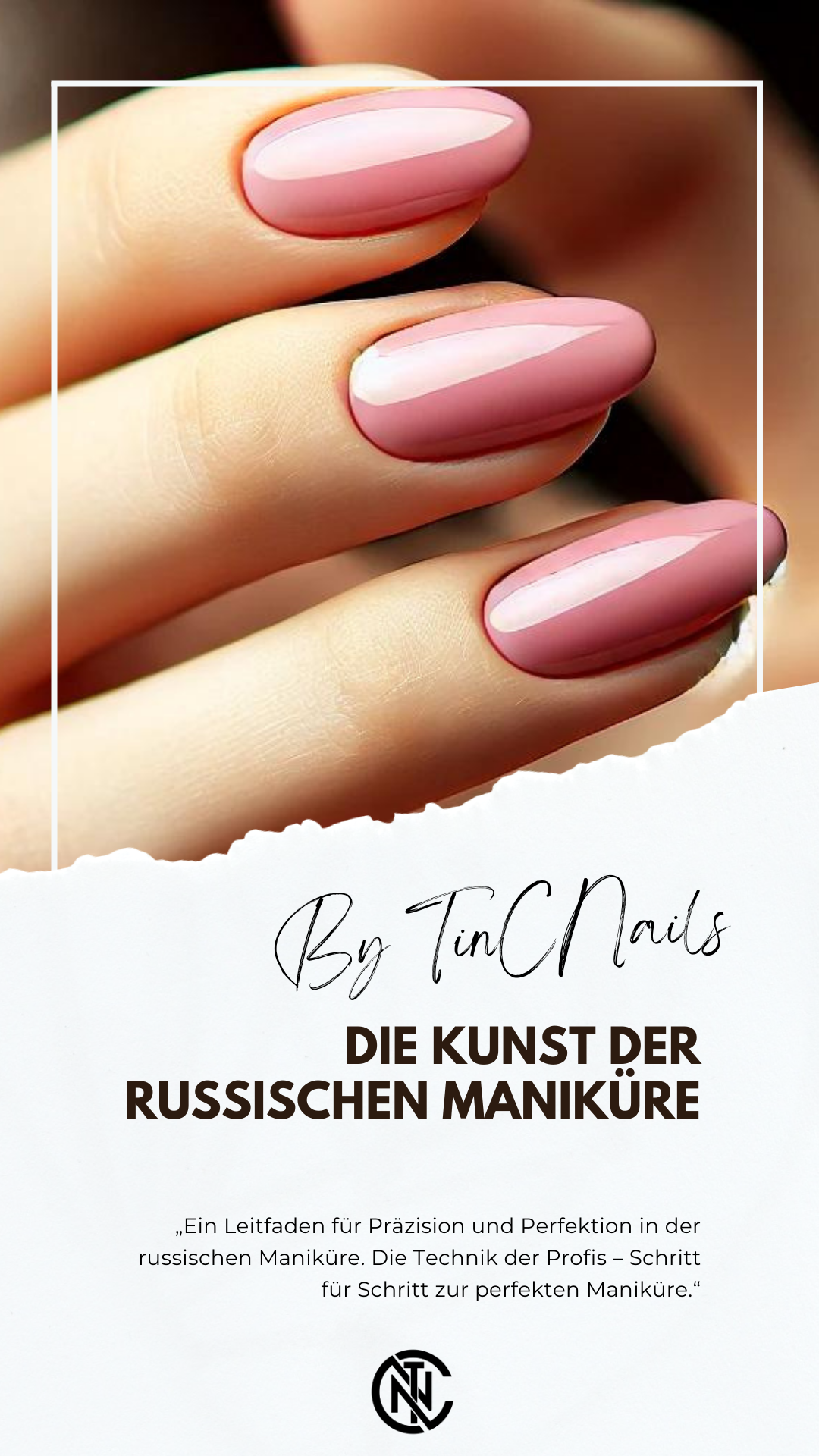 Die Kunst der russischen Maniküre